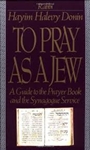 To Pray as a Jew (HB)