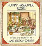 Happy Passover, Rosie