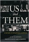 Us and Them, a History of Intolerance