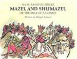 Mazel and Shlimazel: or The Milk of a Lioness