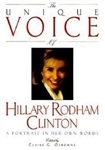 Unique Voice of Hillary Rodham Clinton Portrait in her Own Words HB