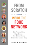From Scratch: Inside Food Network HB
