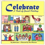 Celebrate: A Book of Jewish Holidays (PB)