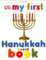 My first Hanukkah Board Book