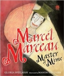Marcel Marceau: Master of Mime (HB)