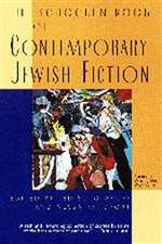 Schocken Book of Contemporary Jewish Fiction