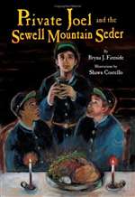 Private Joel and the Sewell Mountain Seder