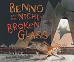 Benno and the Night of Broken Glass  (PB)