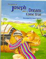 Story of Joseph and a Dream Come True (PB)