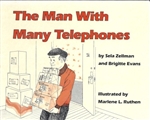 Man with Many Telephones  (HB)