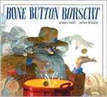 Bone Button Borscht (PB)