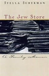 Jew Store, a Family Memoire