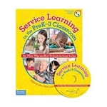 Service Learning in the PreK-3 Classroom