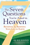Seven Questions You're Asked in Heaven