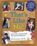 That's Like Me! Stories about Amazing People with Learning Differences (PB)