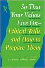 So That Your Values Live On