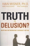 Truth or Delusion: Busting Networking's Biggest Myths (HB)