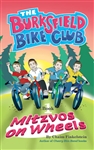 The Burksfield Bike Club, Book 1: Mitzvos on Wheels (PB)