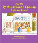 How the Rosh Hashanah Challah Became Round  (PB)