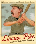 Lipman Pike: America's First Home Run King (HB)